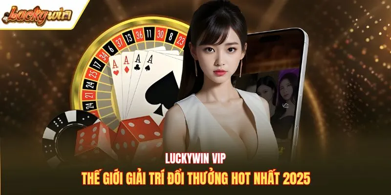 Luckywin Vip